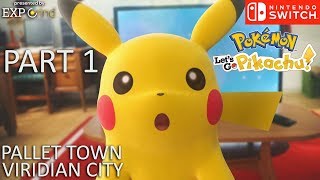 Pokémon: Lets Go, Pikachu! GAMEPLAY Part 1 - Pallet Town - Viridian City - Nintendo Switch