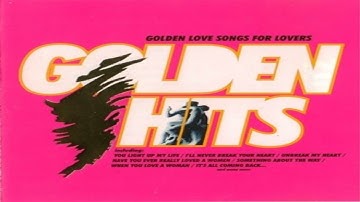 Golden Hits Golden Love Songs For Lovers (2002)