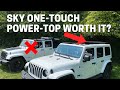 Is The Jeep Wrangler Sky One-Touch Power-Top Worth It? Comparison & Review