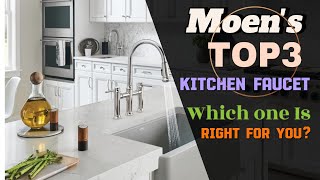 Moen's Top 3 Kitchen Faucets in 2024: Brantford, Align, and Arbor | Which One is Right for You?