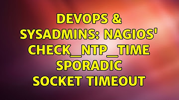 DevOps & SysAdmins: Nagios
