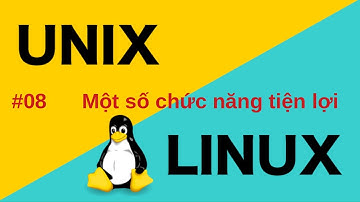 [UNIX] Chức năng cơ bản của Bash