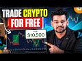 Trade Crypto For Free - Zero Brokerage Crypto Offer | Learn Crypto Trading