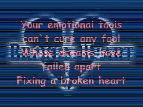 Fixing A Broken Heart [Lyrics]