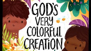 📖 Read along  “￼God’s very colorful creation” Written by Tim Thornborough by Modern Mother 776 views 3 months ago 6 minutes, 6 seconds