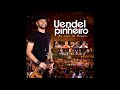 Uendel Pinheiro - Ao vivo em Manaus [DVD Completo] [Áudio]