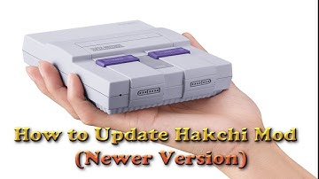 How to Update Hakchi Mod SNES Classic