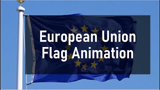 European Union Flag Animation