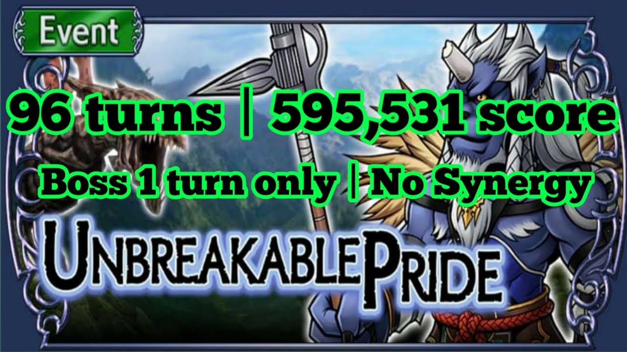 DFFOO GL - Unbreakable Pride Chaos boss 1 turn only (96 turns | 595,531 score)