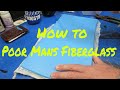 How to poor mans fiberglass pmf  , torture test and final thoughts