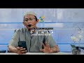 Full bab celaan terhadap dunia  minhajul qasidin 04  ustadz badru salam lc