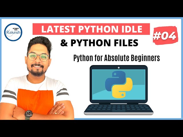 4 Python Tutorial for Beginners  What is IDLE in Python And How to Run  Python Program using IDLE 