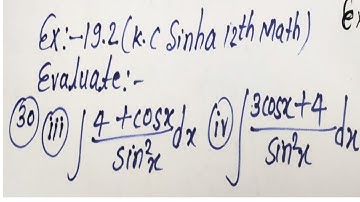 12th k c Sinha Part 2 Exercise 19.2(Indefinite Integrals) ka Question no 30(iii and vi) ka solution.