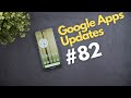 Google Apps Updates Round-up Ep.82 -  30+ New Features