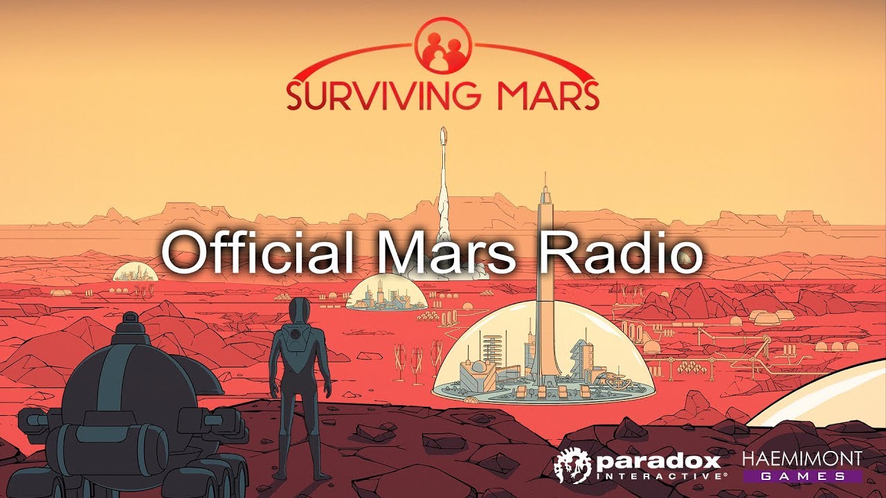 Surviving Mars Official Mars Radio YouTube