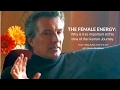 The Female Energy (Heart): Why is it so important at this time of the Human Journey