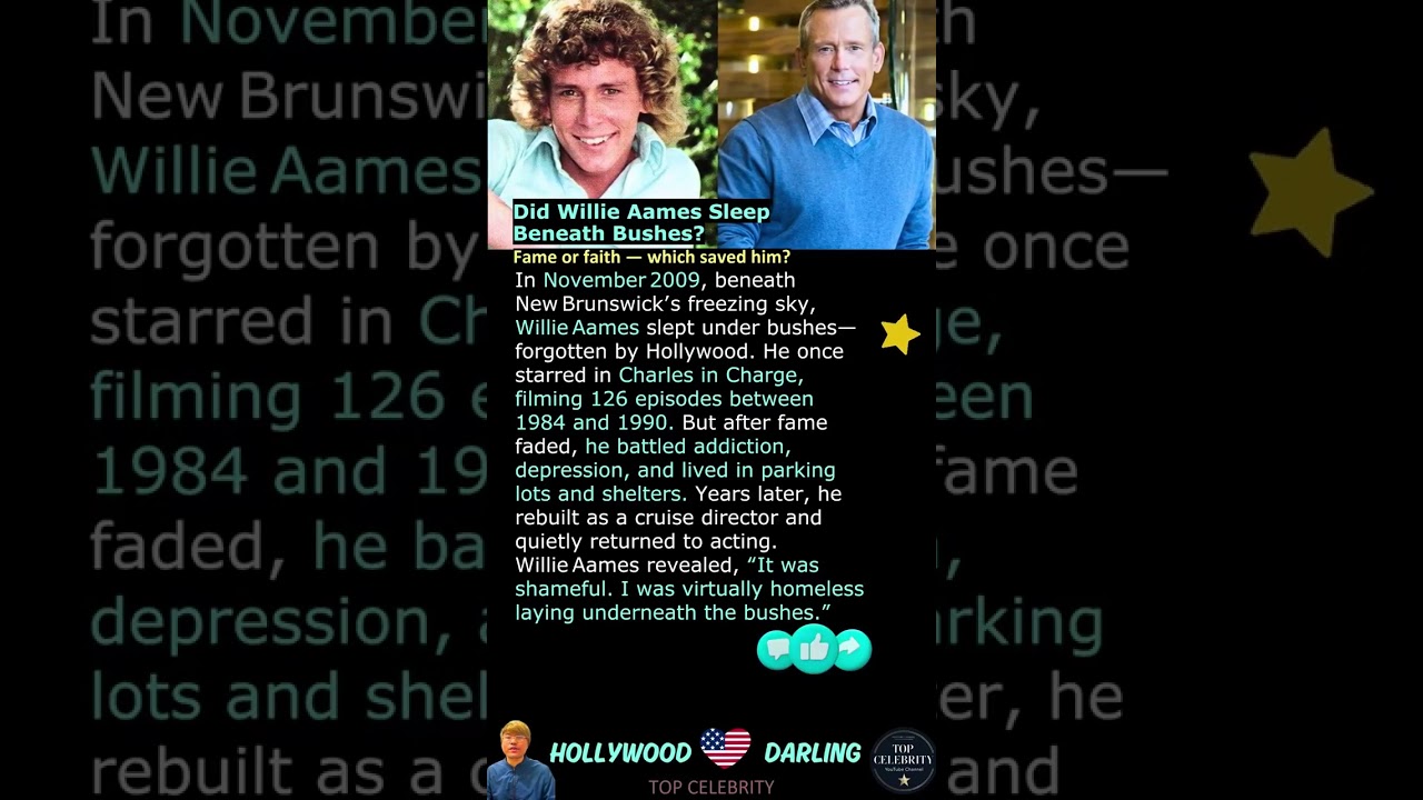 Did Willie Aames Sleep Beneath Bushes?