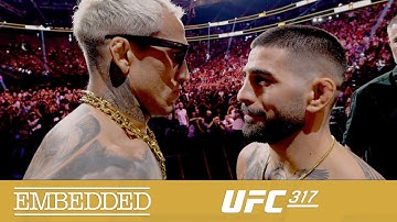 UFC 317 Embedded: Vlog Series - Episode 6