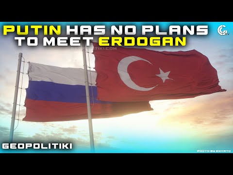 Putin has no plans to meet Turkish President Erdogan