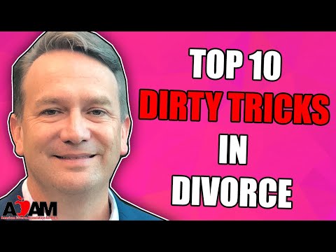 Top 10 Dirty Tricks In Divorce