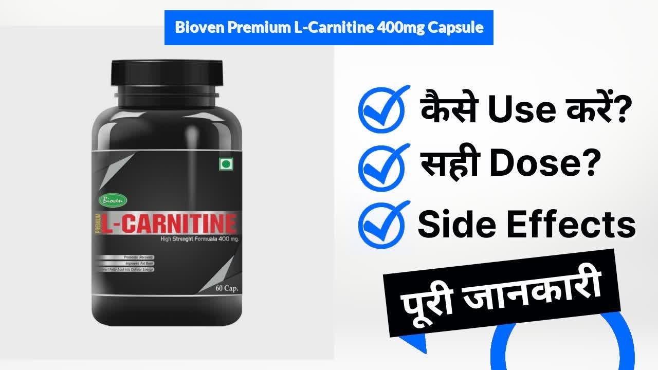 Bioven Premium LCarnitine 400mg Capsule Uses in Hindi Side Effects