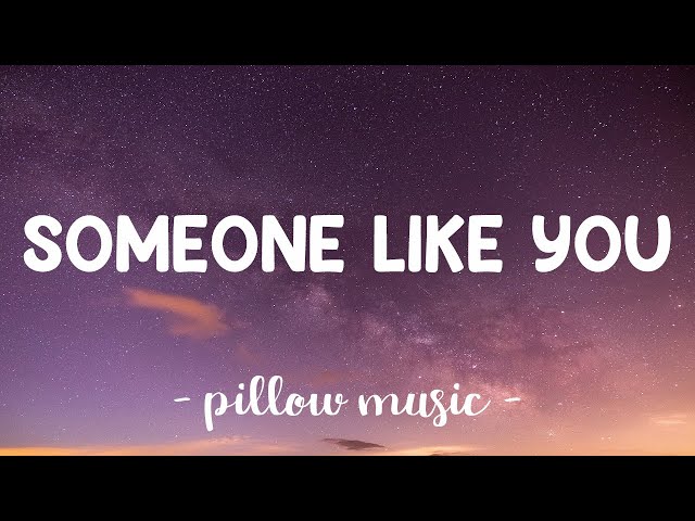 Someone Like You - Adele (Lyrics) 🎵 class=