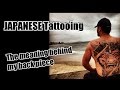 Japanese Tattoos The Meaning behind my Back Piece by Luke Holloway