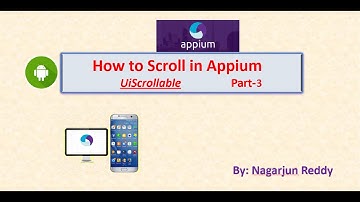 How to Scroll in Appium Part-3