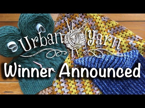 078 Yarn Video – Urban Yarn celebrates 1 year – Mystery Yarn Winner Announced