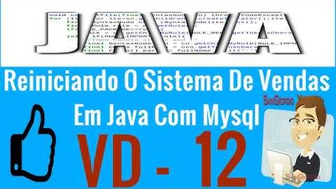 Curso Programação - Curso Completo De Java E MYSQL - Reiniciando o sistema de vendas - 12