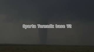 Sparta Tornadic base V2