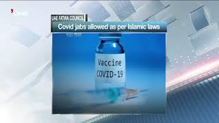 Video: UAE Fatwa Council declares COVID vaccine halaal and permissible