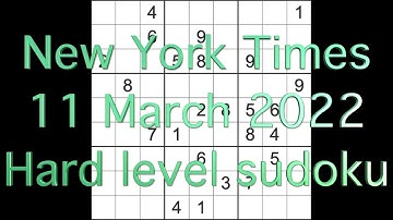Sudoku solution – New York Times sudoku 11 March 2022 Hard level