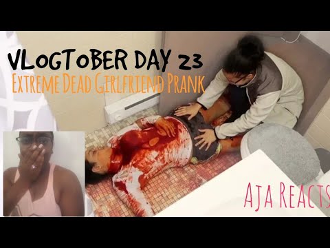 EXTREME DEAD GIRLFRIEND PRANK | JESS & CINDY | VLOGTOBER DAY 23 | Aja Reacts