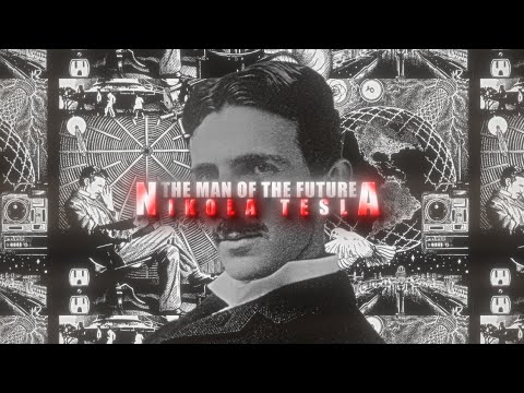 Man Of The Future Nikola Tesla Edit 