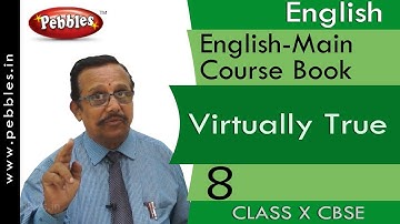 Virtually True-8: English-Main Course Book | English| CBSE Class 10
