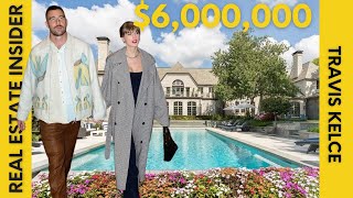 Travis Kelce $6 Million Mansion