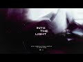 Nicky Romero & Timmo Hendriks ft. David Shane - Into The Light (Official Lyric Video)