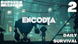 ENCODYA Episode 2 -  Daily Survival - Point and Click Playthrough with Commentary - Dodgee Retro