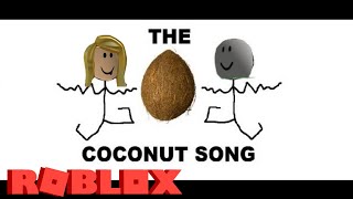 Video thumbnail of "The Coconut song (but its roblox usernames) (part 1)"