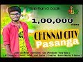 MITTA JILEBI || CHENNAI CITY PASANGA|| FULL VIDEO ALBUM SONG || GANA SADHIK || GANA RAM