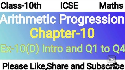 Class-10th maths/ICSE /Arithmetic Progressions/Chapter-10/Ex-10(D) Introduction and Q1 to Q4