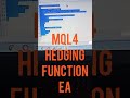 MQL4 Hedging Function EA