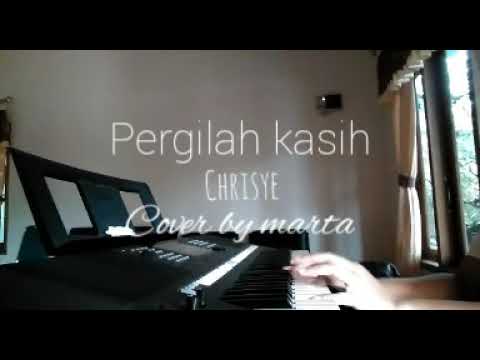 Pergilah Kasih Chrisye Piano Cover