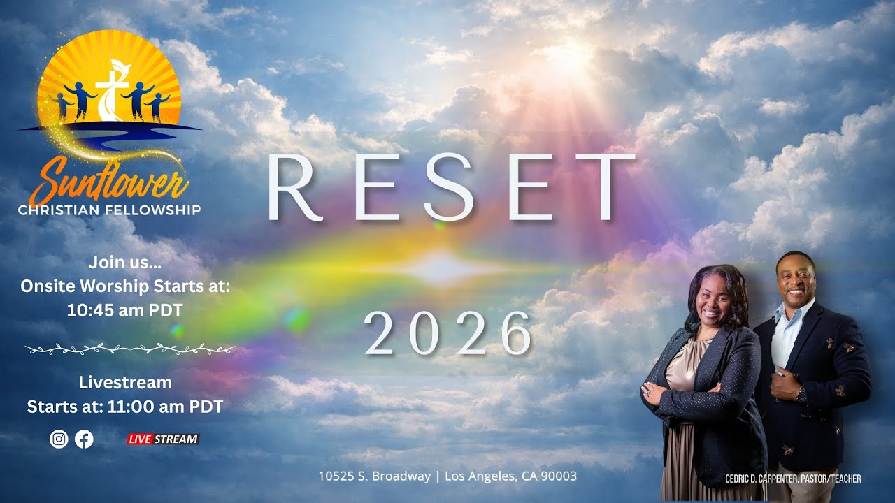 011126 Sunday Morning Worship @ 11:00am PST - Sunflower Christian Fellowship Church