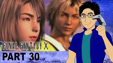 Final Fantasy X Part 30 | David Kang Plays