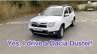 I drive a Dacia Duster  7 year experience