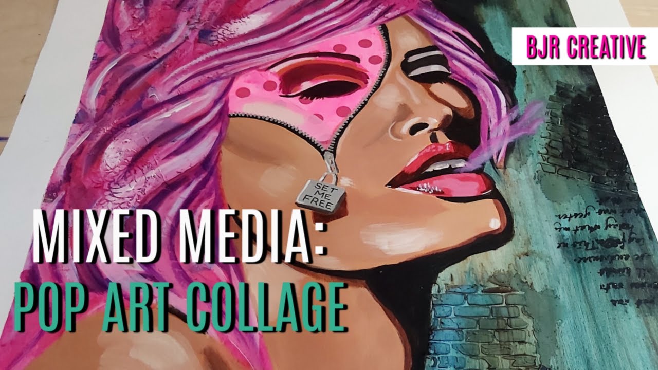 Pop Art Collage | Mixed Media Painting Demo - Youtube