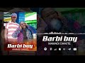 Barbi boy mamadi diakit son officiel by dms prod 2024 