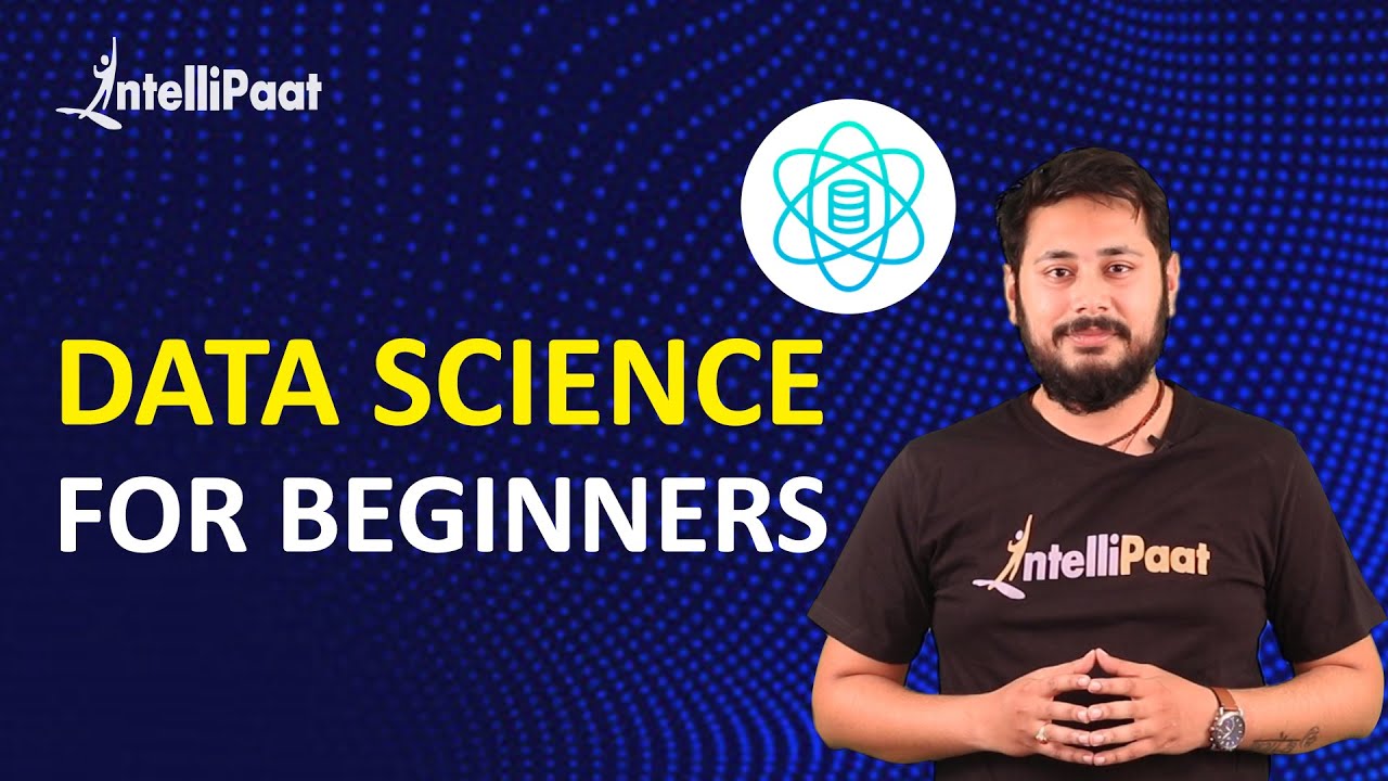 Learn Data Science | Data Science for Beginners | Data Science Training | Intellipaat